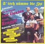 Von Gunten Mt - Renggli Ruedi CD S'isch Nümme Die Zyt