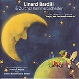 Bardill, Linard & Zürcher Kammerorc CD Luege,Was Der Mond So Macht