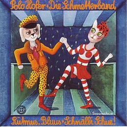 Hofer, Polo & Die Schmetterband CD Rütmus, Bluus & Schnälli Schuh