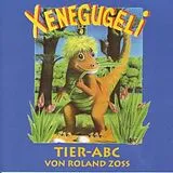 Zoss, Roland CD Xenegugeli Tier-abc