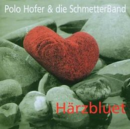 POLO UND DIE SCHMETTERB HOFER CD Härzbluet