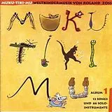 Zoss, Roland CD Muku-tiki-mu Vol.1 Weltkindermusik