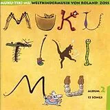 Zoss, Roland CD Muku-tiki-mu Vol.2 Weltkindermusik