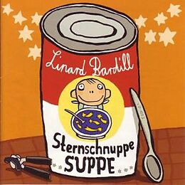 Bardill, Linard CD Sternschnuppesuppe