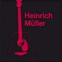 Müller, Heinrich CD Heinrich Müller