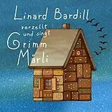 Bardill, Linard CD Verzellt Und Singt Grimm Märli (vol.2)