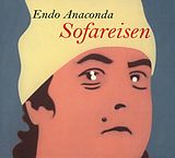 Audio CD (CD/SACD) (CD) Sofareisen von Endo Anaconda