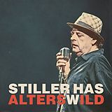 Stiller Has CD Alterswild