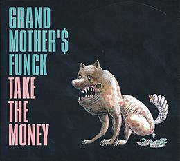 Grand Mother's Funck CD Take The Money
