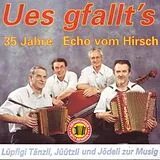 Echo Vom Hirsch CD 35 Jahre Ues Gfallt's