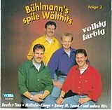 Bühlmann's CD Bühlmann's Spile Wälthits