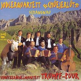 Jodlerquartett Chüejerlüt CD Chüejerlüt