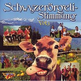 Schwyzerörgeli-sampler CD Schwyzerörgeli-stimmung Vol. 3