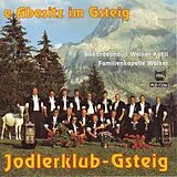 Jodlerklub Gsteig CD E Abesitz Im Gsteig