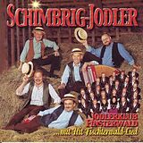 Finsterwald Schimbrig Jodler CD Mit Hit Fischterwald-lied