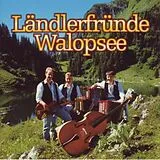 Walopsee Ländlerfründe CD Walopsee