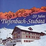 Volksmusik-sampler CD 20 Jahre Tiefenbach-stubätä