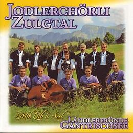 Jodlerchörli Zulgtal CD Mit Liib U Seel