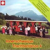Volkstanz-sampler CD Innerschweizer Trachtentänze 4