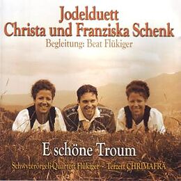 Christa Und Franziska Schenk CD E Schöne Troum