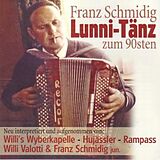 Volksmusik-sampler CD Lunni-tänz, Franz Schmidig Zum
