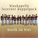 Blaskap. Luzerner Doppelpack CD Musik Im Blut