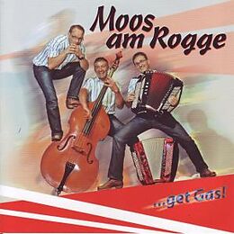 Moos Am Rogge CD ...get Gas!