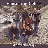 Hüüsmüsig Gehrig CD Konzerturchig