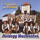 Heidegg Musikanten CD Heut' Spielt Die Blasmusik