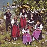 Renggli Jodlerfamilie CD Dankbar Si