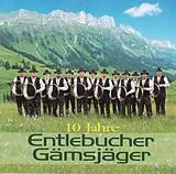 Entlebucher Gämsjäger CD 10 Jahre