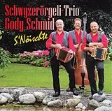 St Gody Schmid CD S'nöischte
