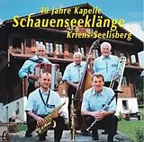 Kapelle Schauenseeklänge CD 40 Jahre