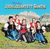 Jodelquartett Säntis CD 20 Jahre