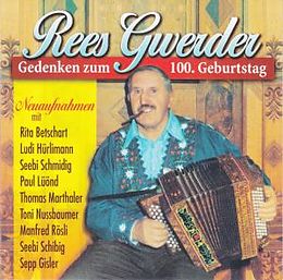 Gwerder Rees CD Gedenken Zum 100. Geburtstag