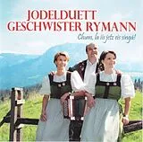 Jd Geschwister Rymann CD Chum, La Is Jetz Eis Singä!