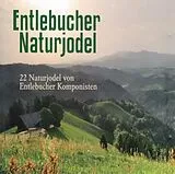 Various CD Entlebucher Naturjodel