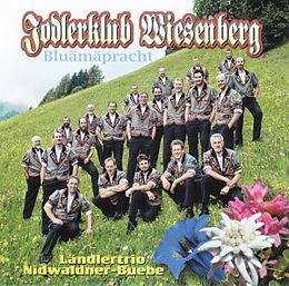 Jodlerklub Wiesenberg CD Bluämäpracht