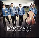 Ländlerquartett Bodaguat CD Bodaständig