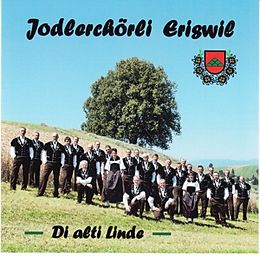 Jodlerchörli Eriswil CD Di Alti Linde