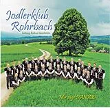 Jodlerklub Rorbach CD Mir Säge Danke!
