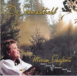 Schafroth Miriam CD Du Sunneschtrahl