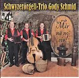 St Gody Schmid CD Mir Nä No Eis!