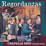 Chapella Erni Tschlin, scuol CD Regordanzas