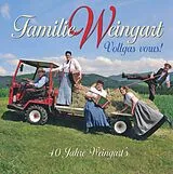Familie Weingart CD Vollgas Vorus! 40 Jahre Weingart's
