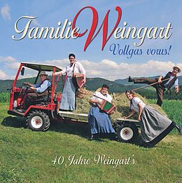Familie Weingart CD Vollgas Vorus! 40 Jahre Weingart's