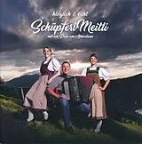 Schüpferi Meitli Mit Em Dani CD Härzlich & Ächt