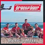Örgelifäger CD Musig U Meer