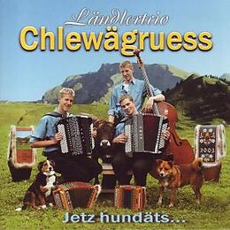 Ländlertrio Chlewägruess CD Jetz Hundäts