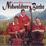 Ländlertrio Nidwaldner Buebe CD Urchig & Tänzig